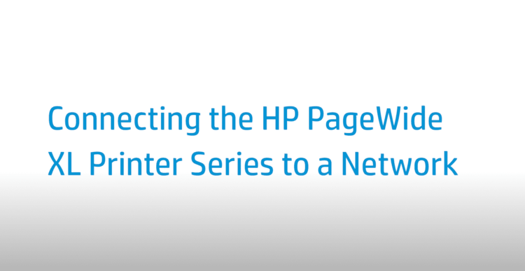 Connecting the HP PageWide XL Printer