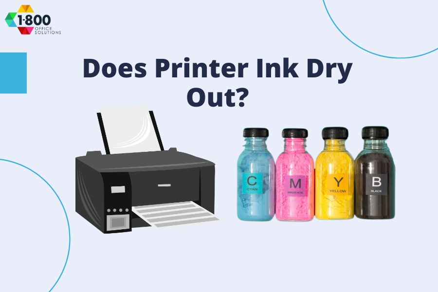 Does Printer Ink Dry Out