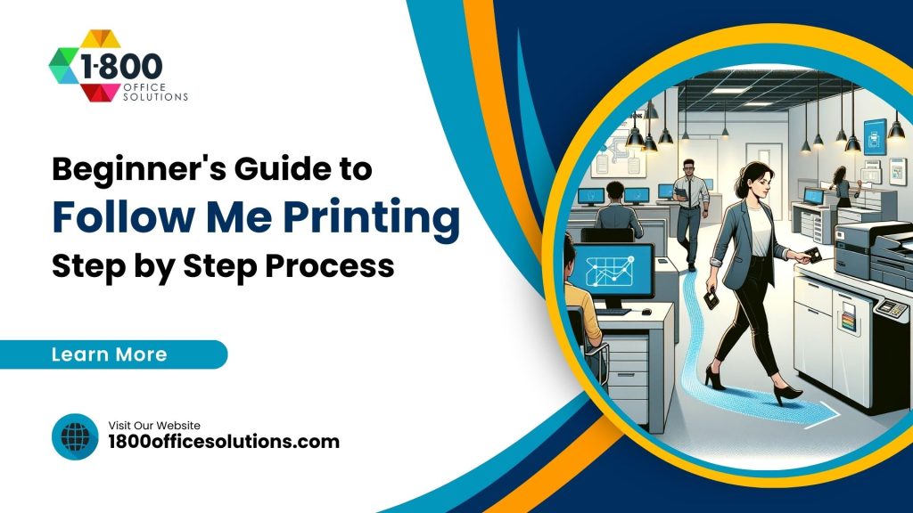 The Beginner's Guide to Follow Me Printing