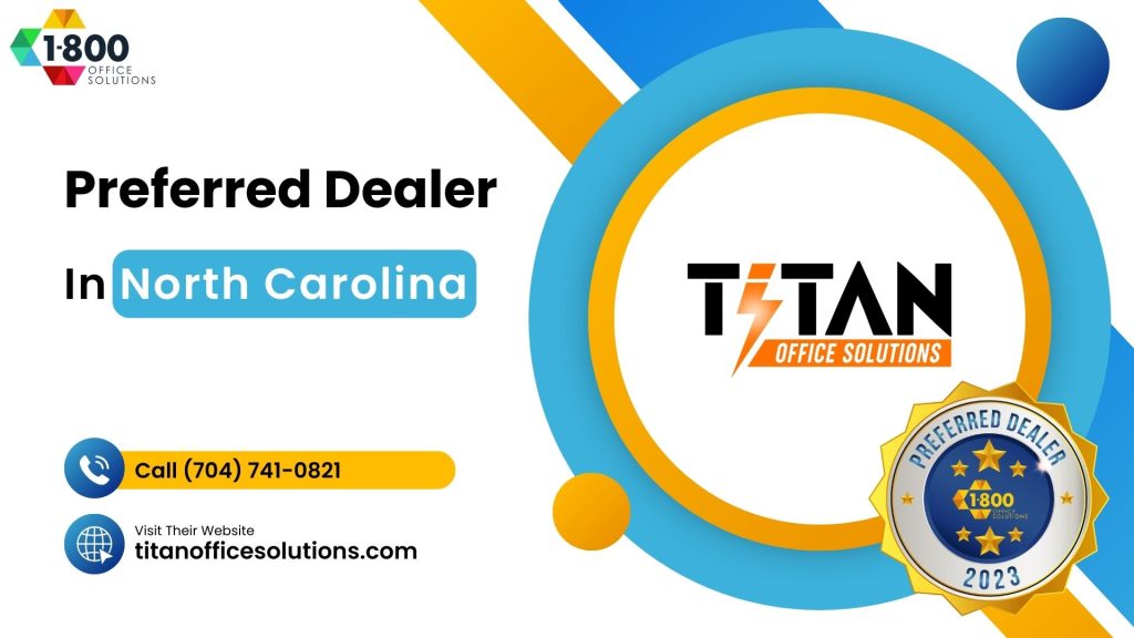 Titan Office Solutions Preferred Dealer