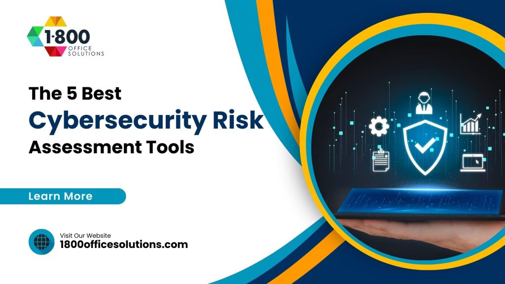 The Best Cybersecurity Risk Assessment Tools
