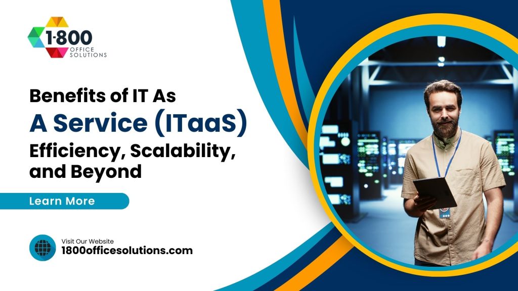 Benefits of IT As A Service (ITaaS)