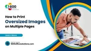 How to Print Oversized Images on Multiple Pages