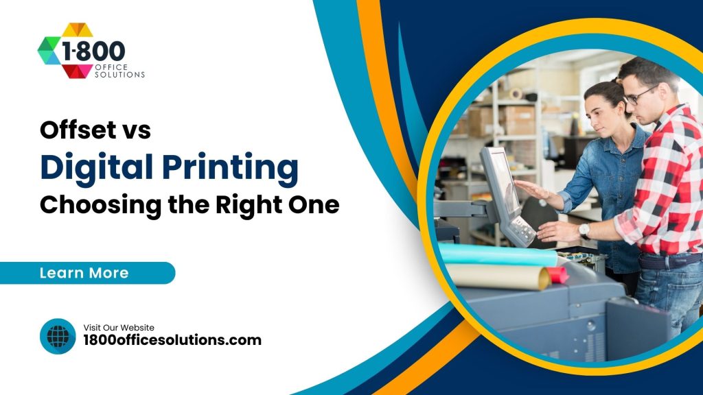 Offset vs Digital Printing Choosing the Right One