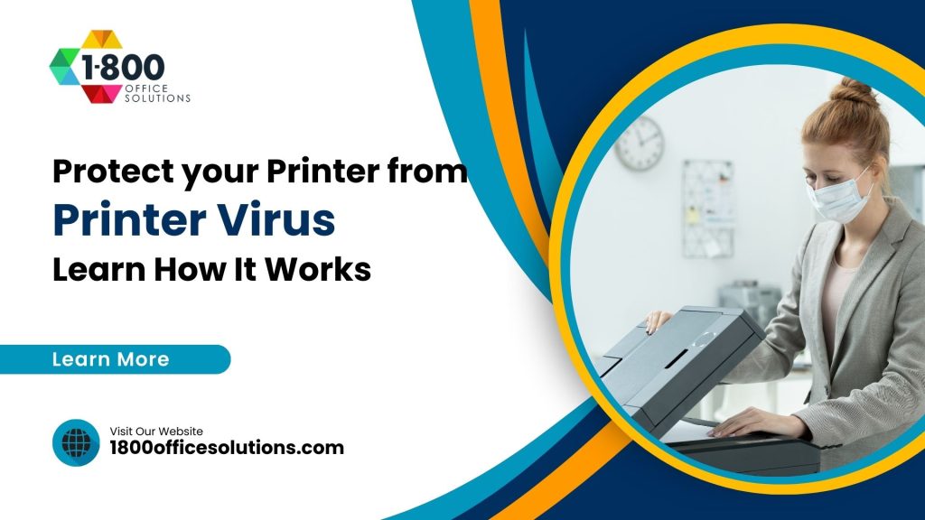 Printer Virus How It Works and How to Protect Your Devices