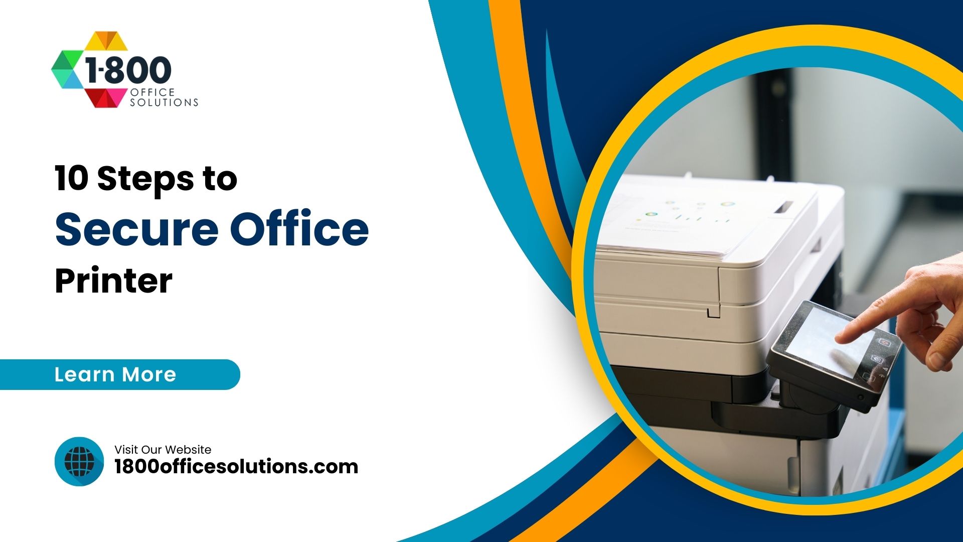 10 Steps to Better Secure Your Office Printer