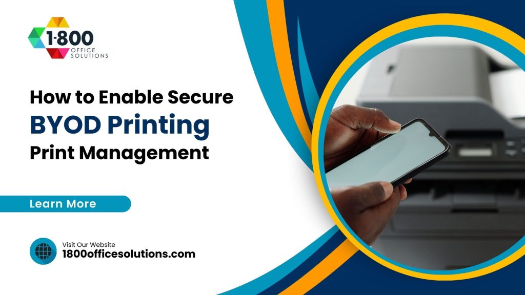 How to Enable Secure BYOD Printing