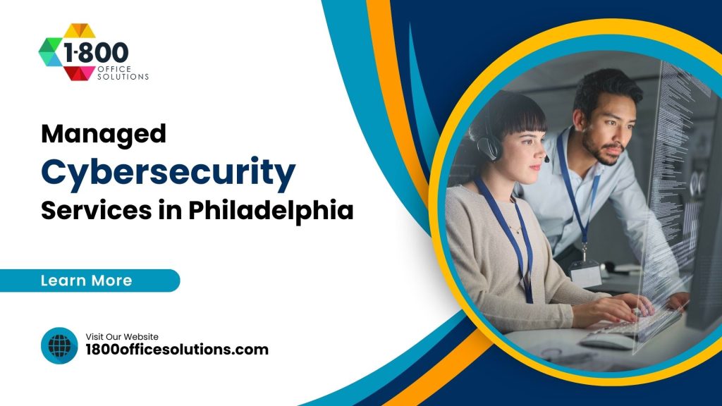 Managed Cybersecurity Services in Philadelphia