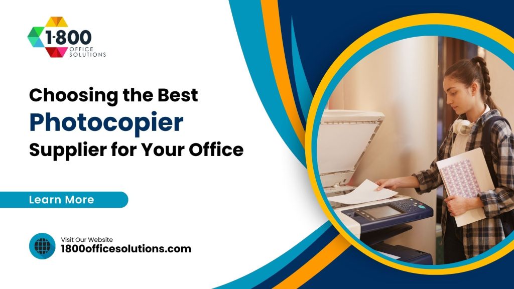 Best Photocopier Supplier for Your Office