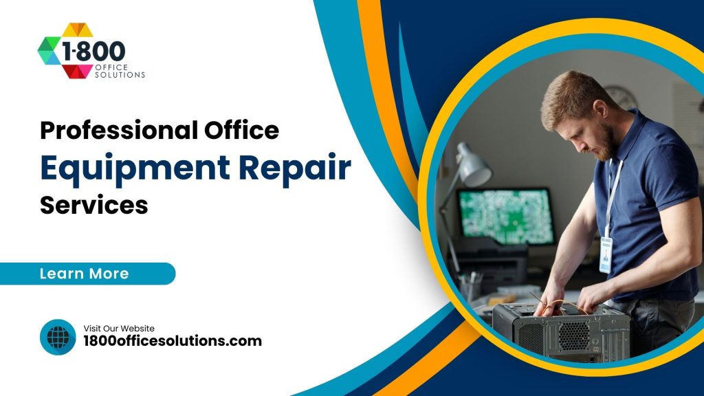 Office Equipment Repair Services