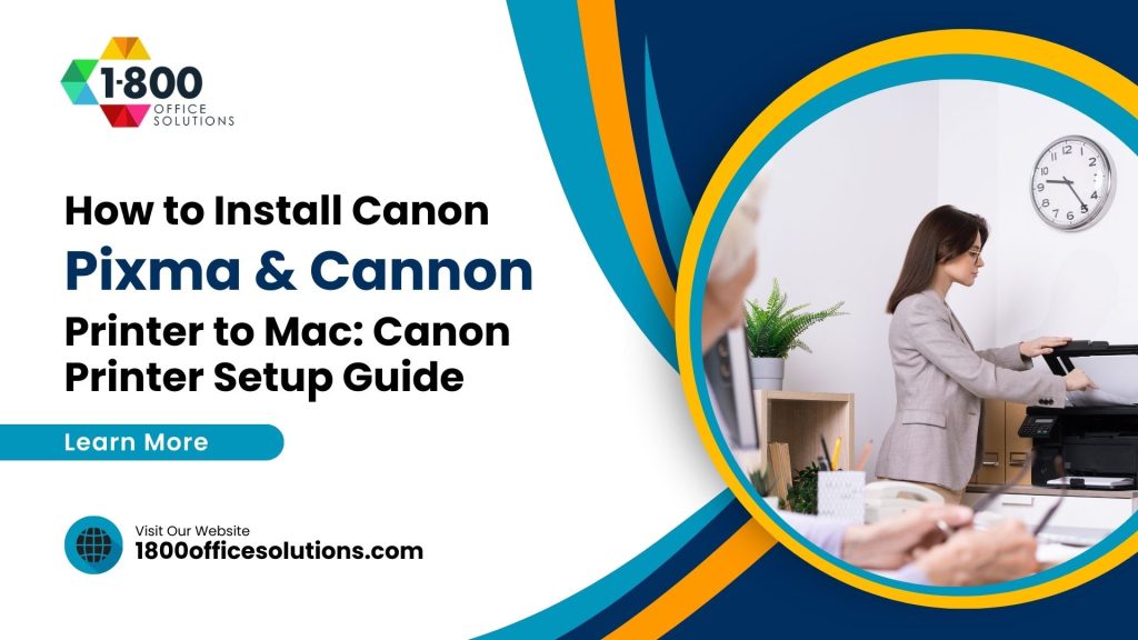 Add Canon Printer to Mac