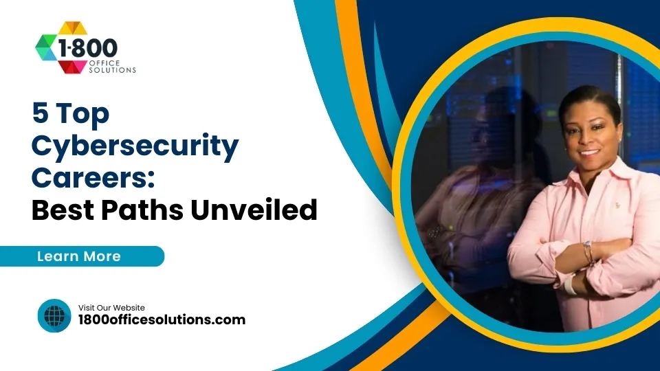 5 Top Cybersecurity Careers: Best Paths Unveiled