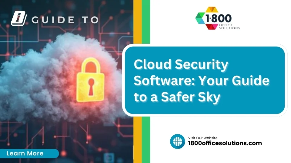 Cloud Security Software: Your Guide to a Safer Sky