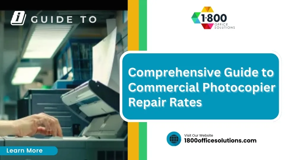 Photocopier Repair Costs: Key Factors & Savings Tips 2024
