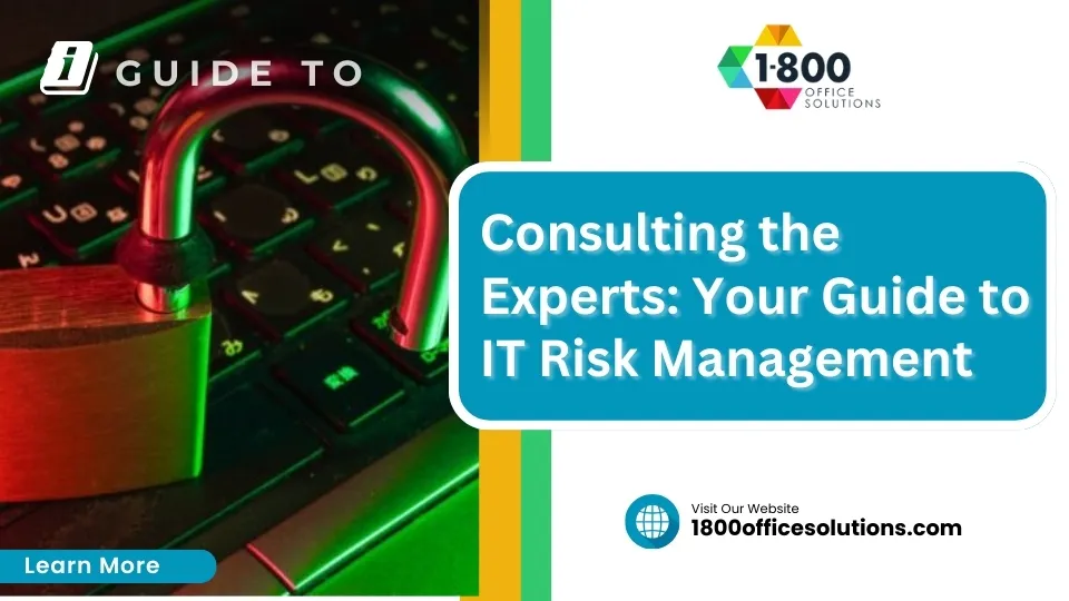 Consulting the Experts: Your Guide to IT Risk Management