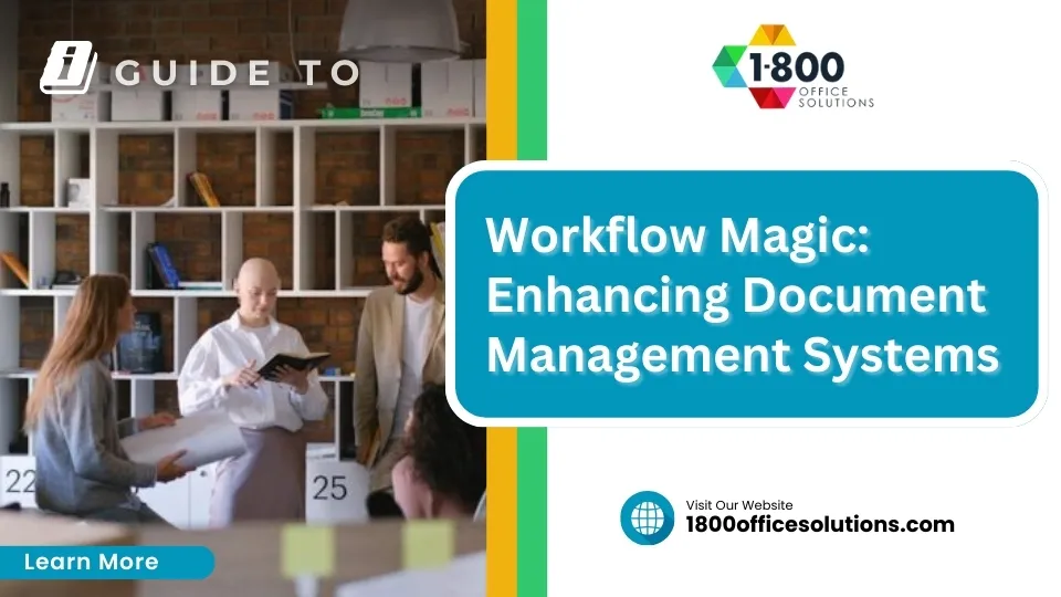 Workflow Magic: Enhancing Document Management Systems