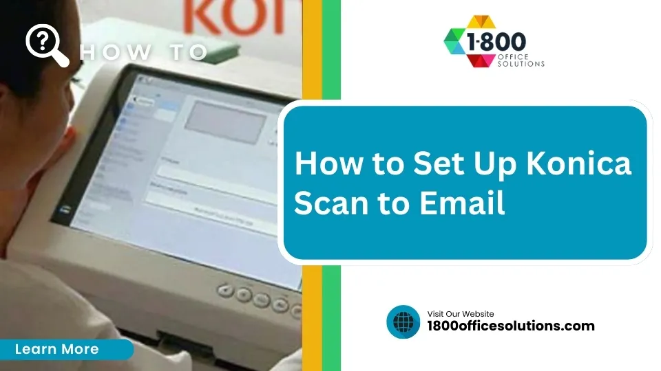 How to Set Up Konica Scan to Email