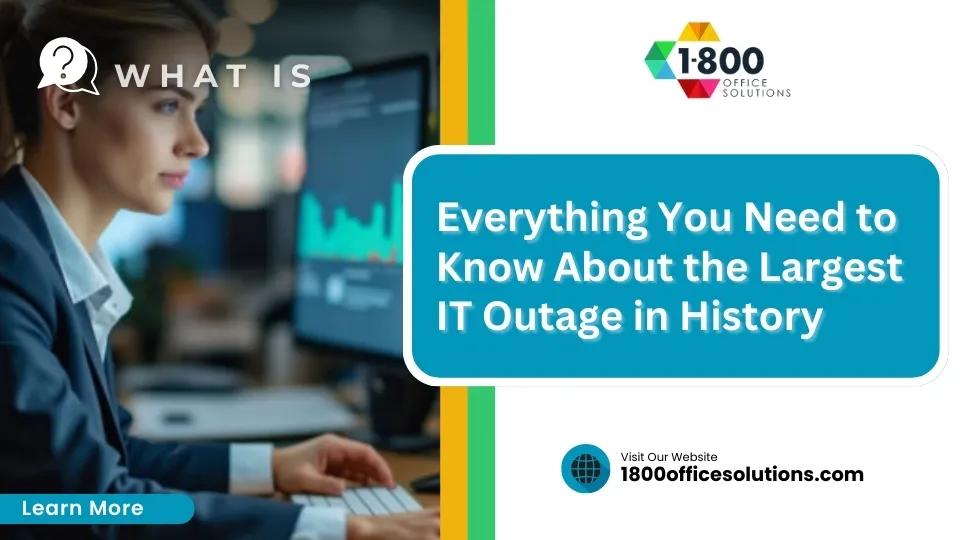Everything You Need to Know About the Largest IT Outage in History