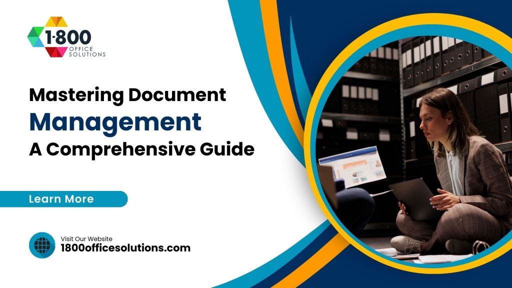Mastering Document Management A Comprehensive Guide