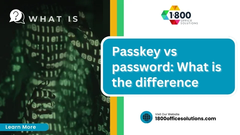 Passkey vs password: What is the difference