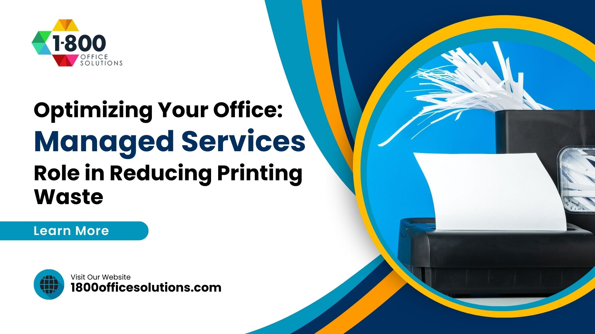 Optimizing Your Office: Role of Managed Print Services in Reducing Printing Waste