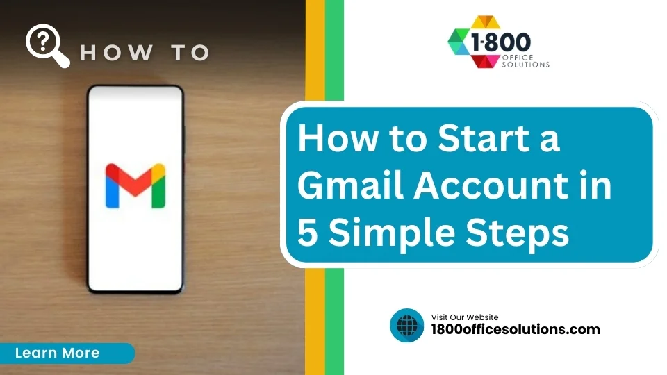How to Start a Gmail Account in 5 Simple Steps