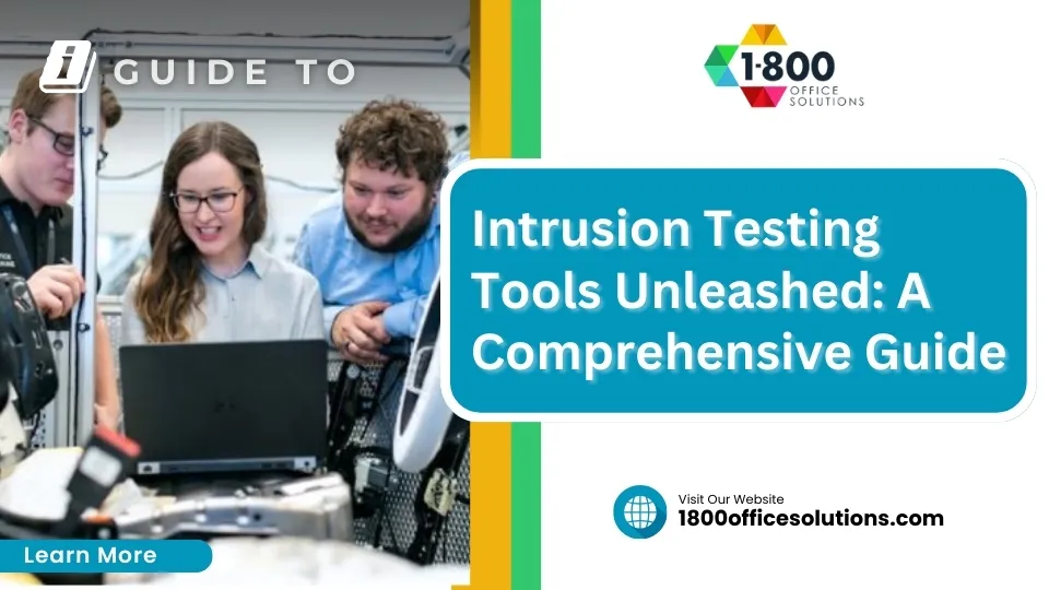 Intrusion Testing Tools Unleashed: A Comprehensive Guide