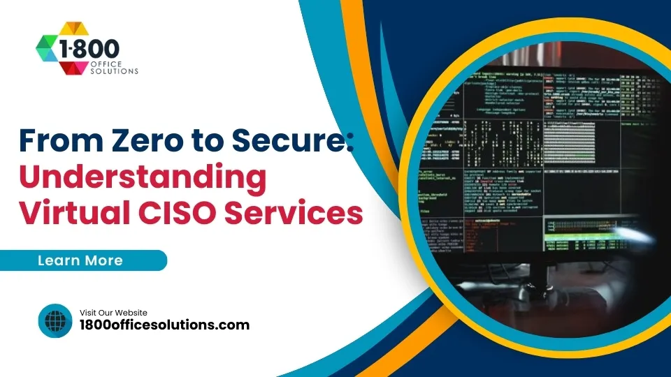 From Zero to Secure: Understanding Virtual CISO Services