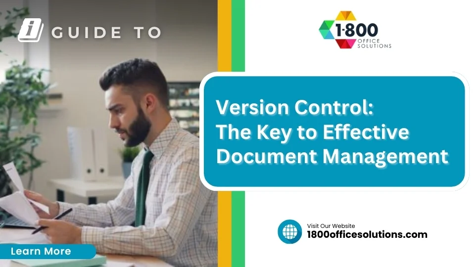 Version Control: The Key to Effective Document Management