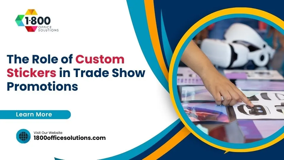Custom stickers trade show