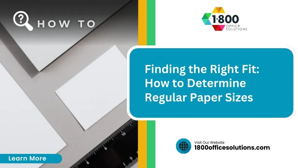 Finding the Right Fit: How to Determine Regular Paper Sizes