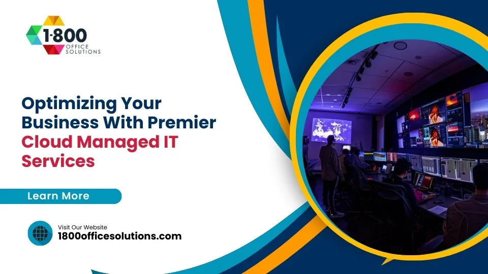 Optimizing Your Business With Premier Cloud Managed IT Services