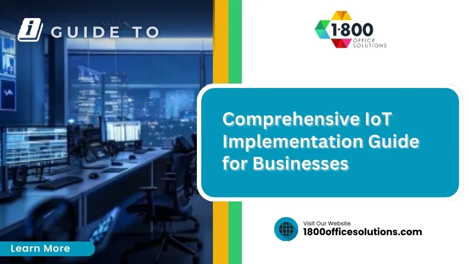 Comprehensive IoT Implementation Guide for Businesses