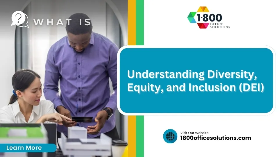 Understanding Diversity Equity and Inclusion (DEI)
