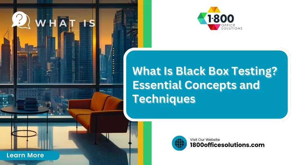 What Is Black Box Testing Office Solutions