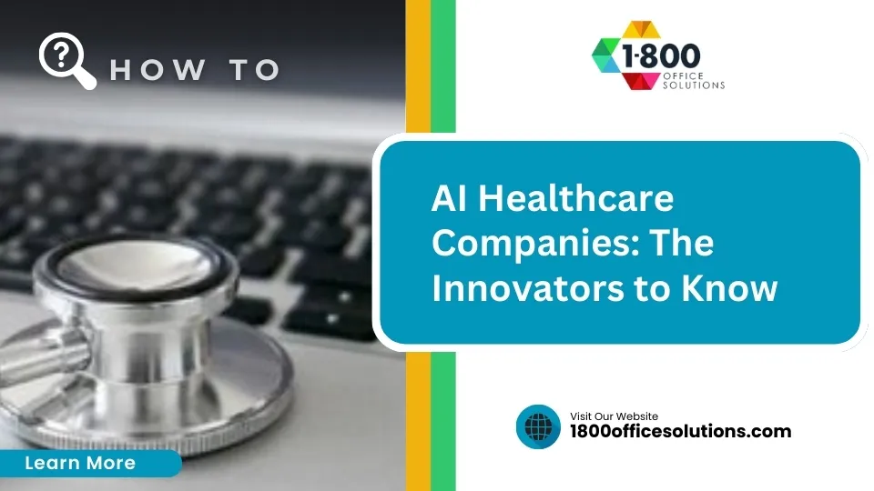 AI Healthcare Companies: The Innovators to Know