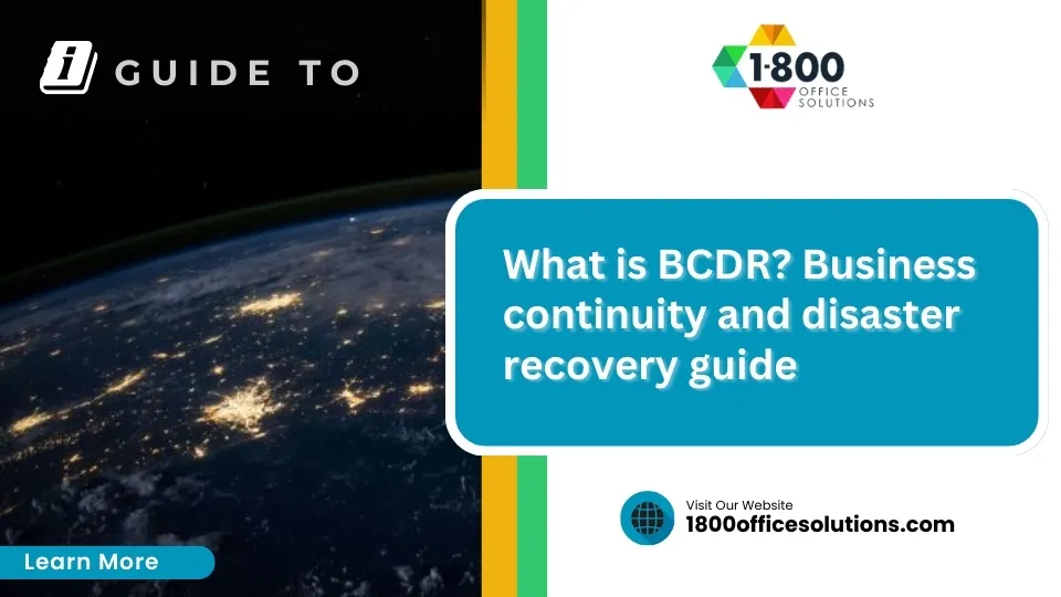 What is BCDR plan? Business continuity and disaster recovery guide