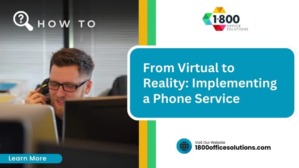 From Virtual to Reality: Implementing a Phone Service