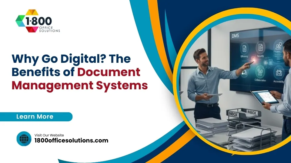 Why Go Digital? The Benefits of Document Management Systems