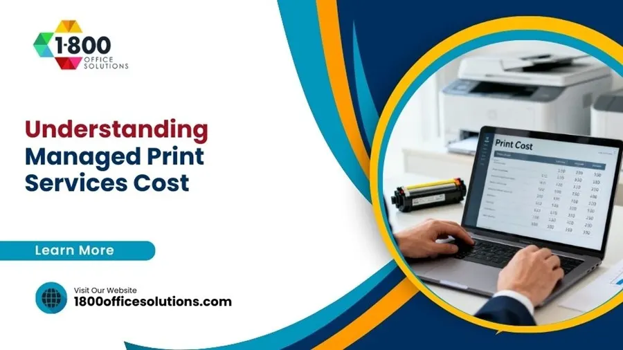 Understanding Managed Print Services Cost Understanding Managed Print Services Cost