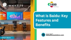 What is Baidu: Key Features and Benefits