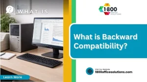 What is Backward Compatibility?