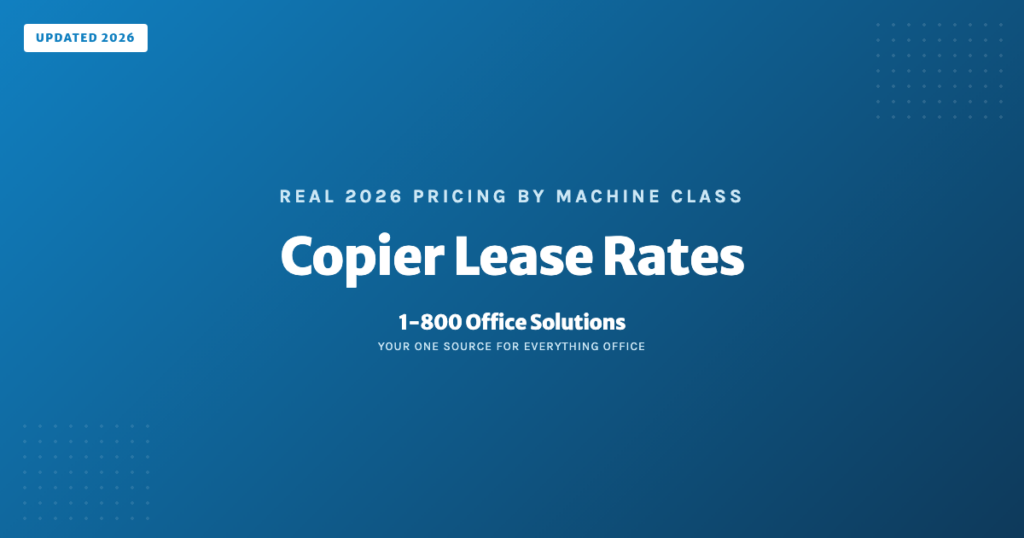 How Much Does It Cost to Lease a Copier in 2026? Real Pricing Guide